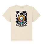 Be like a sun - Baby Organic Shirt