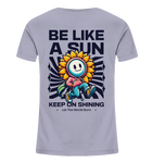 Be like a sun - Kids Organic Shirt