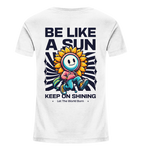 Be like a sun - Kids Organic Shirt