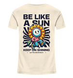 Be like a sun - Kids Organic Shirt