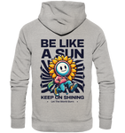 Be like a sun - Organic Hoodie