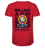 Be like a sun - Organic Shirt