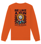 Be like a sun - Organic Sweatshirt