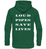 Loud Pipes Save Lives Rücken - Hoodie