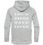 Loud Pipes Save Lives Rücken - Hoodie