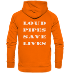 Loud Pipes Save Lives Rücken - Hoodie