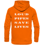 Loud Pipes Save Lives Rücken - Hoodie