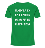 Loud Pipes Save Lives - Kids Shirt