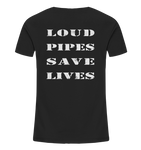 Loud Pipes Save Lives - Kids Shirt