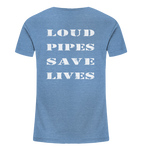 Loud Pipes Save Lives - Kids Shirt