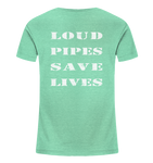 Loud Pipes Save Lives - Kids Shirt