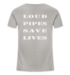 Loud Pipes Save Lives - Kids Shirt