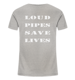 Loud Pipes Save Lives - Kids Shirt