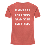 Loud Pipes Save Lives - Kids Shirt