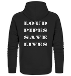 Loud Pipes Save Lives Rücken - Zipper