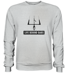 Life Behind Bars - Sweatshirt