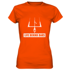 Life Behind Bars - Ladies Shirt