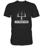 Life Behind Bars - Shirt