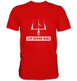 Life Behind Bars - Shirt